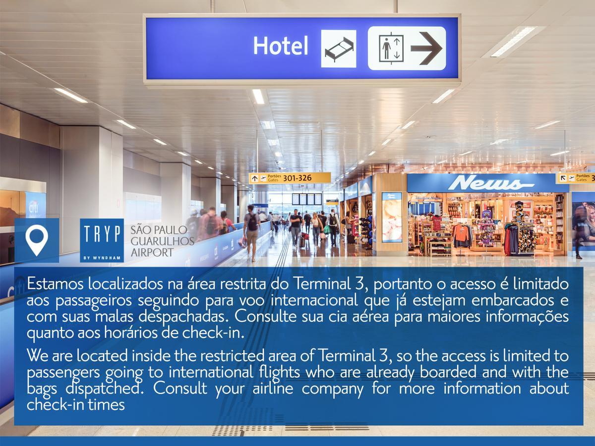 Tryp By Wyndham Sao Paulo Airport - Hotel De Transito Terminal 3 -Lado Ar - Area Restrita A Passageiros Ja Embarcados - Piso 1 Guarulhos Exteriér fotografie