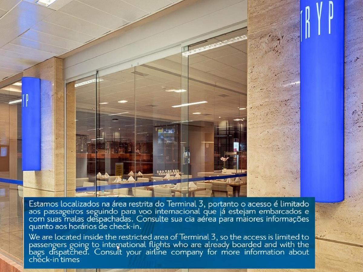 Tryp By Wyndham Sao Paulo Airport - Hotel De Transito Terminal 3 -Lado Ar - Area Restrita A Passageiros Ja Embarcados - Piso 1 Guarulhos Exteriér fotografie